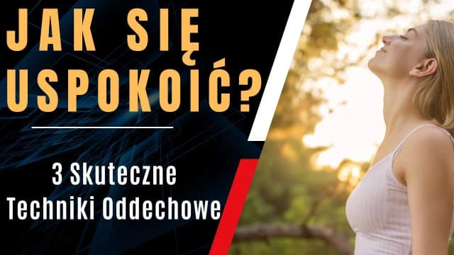 Jak się uspokoić psychicznie - skuteczne techniki na stres i lęk Jak się uspokoić psychicznie - skuteczne techniki na stres i lęk
